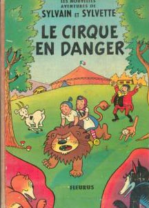 Couverture de l'album Sylvain et Sylvette (Les nouvelles aventures de) Tome 1 Le cirque en danger