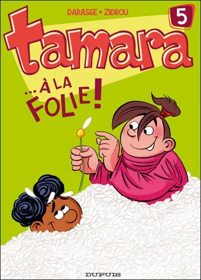 Couverture de l'album Tamara Tome 5 ...à la folie !