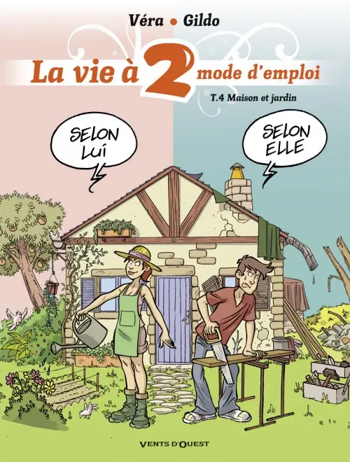 Couverture de l'album La Vie à 2 mode d'emploi Tome 4 Maison et jardin