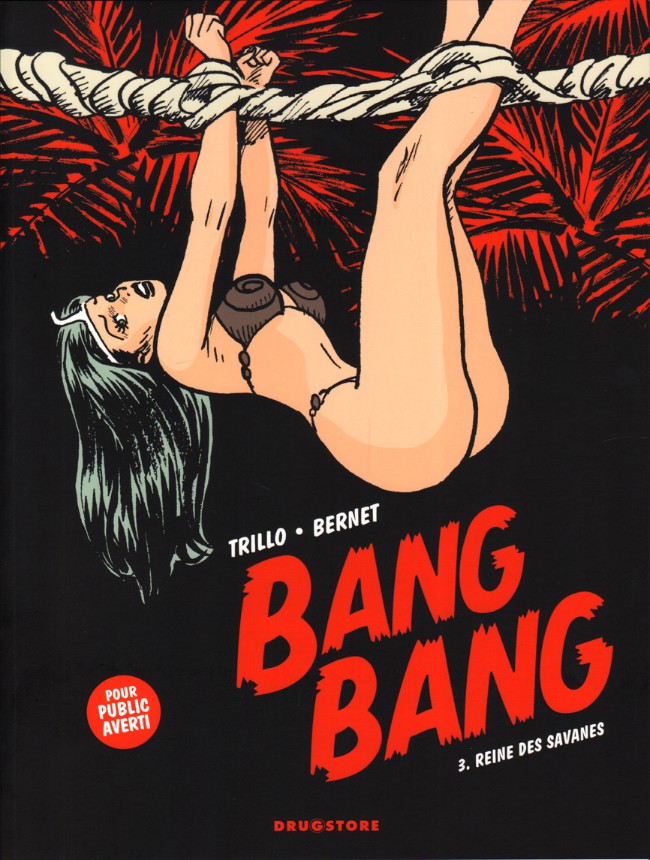 Couverture de l'album Bang Bang Tome 3 Reine des savanes