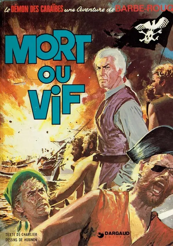 Couverture de l'album Barbe-Rouge Tome 10 Mort ou vif