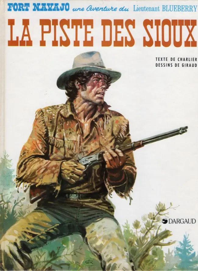 Couverture de l'album Blueberry Tome 9 La piste des Sioux