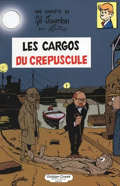 Couverture de l'album Gil Jourdan Tome 4 Les cargos du crépuscule