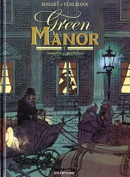 Couverture de l'album Green Manor Tome 1 Assassins et gentlemen