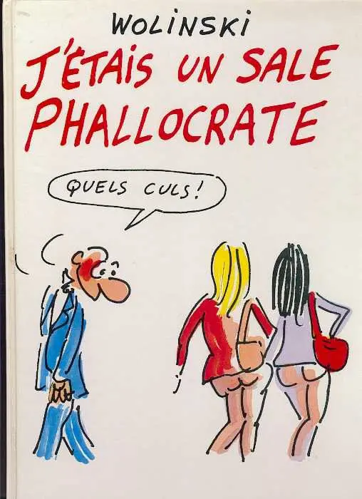 Couverture de l'album J'étais un sale phallocrate