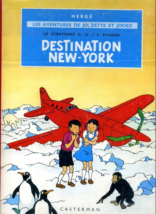 Couverture de l'album Les Aventures de Jo, Zette et Jocko Tome 2 Destination New-York