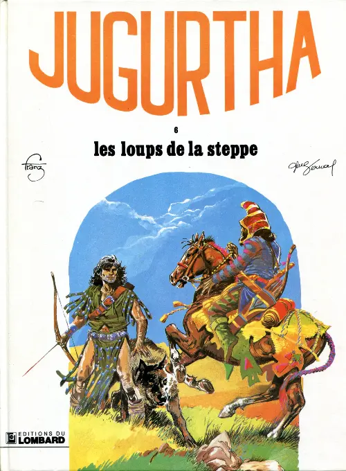 Couverture de l'album Jugurtha Tome 6 Les loups de la steppe