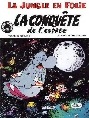 Couverture de l'album La Jungle en folie Tome 3 La conquête de l'espace