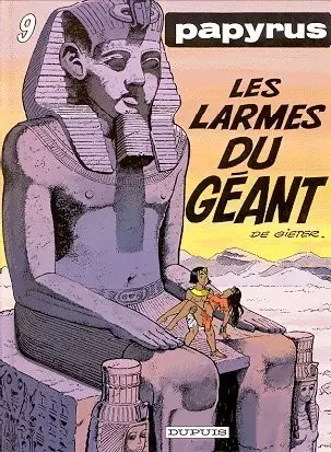 Couverture de l'album Papyrus Tome 9 Les larmes du géant