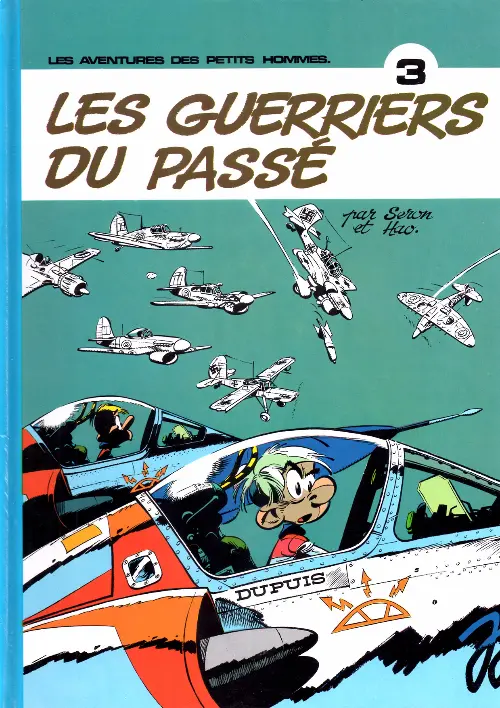 Couverture de l'album Les Petits hommes Tome 3 Les guerriers du passé