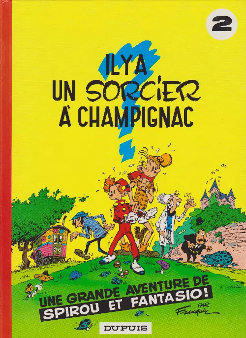 Couverture de l'album Spirou et Fantasio Tome 2 Il y a un sorcier à Champignac