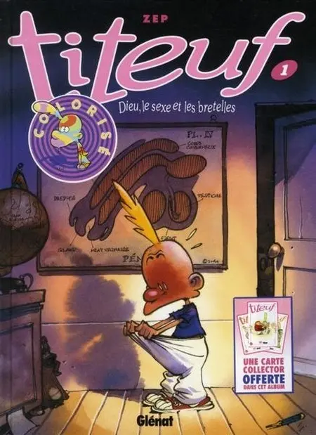 Couverture de l'album Titeuf Tome 1 Dieu, le sexe et les bretelles