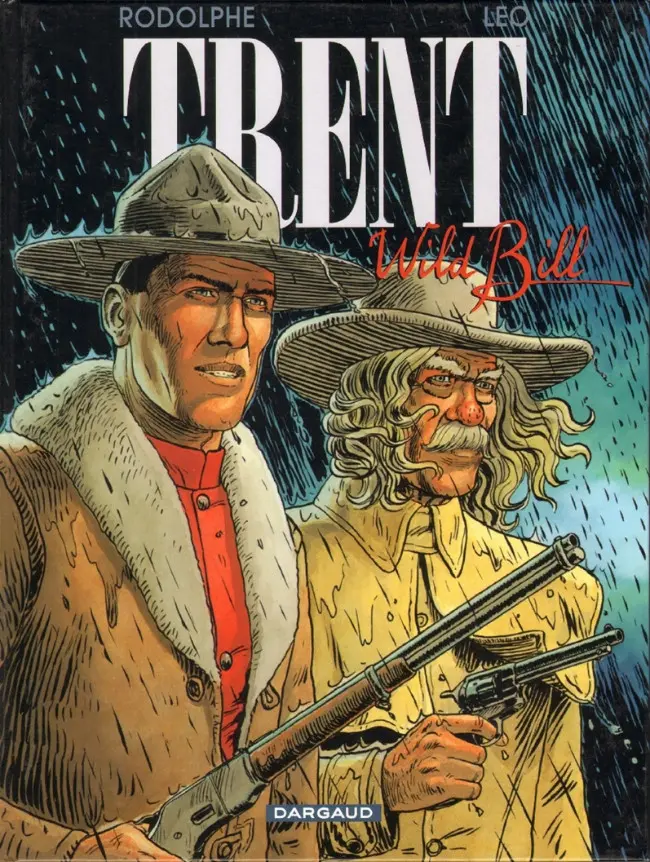 Couverture de l'album Trent Tome 5 Wild Bill