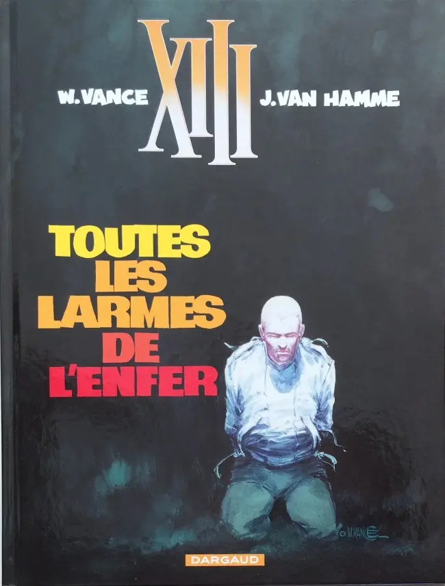Couverture de l'album XIII Tome 3 Toutes les larmes de l'enfer