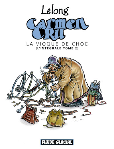 Couverture de l'album Carmen Cru L'Intégrale Tome 2 La Vioque de choc