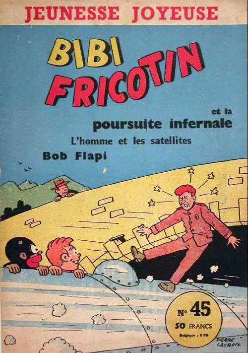 Couverture de l'album Bibi Fricotin Tome 45 Bibi Fricotin et la poursuite infernale