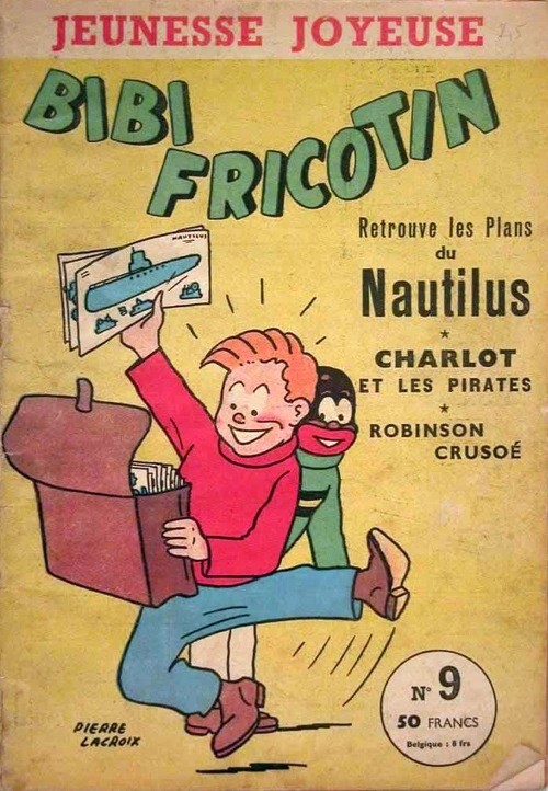 Couverture de l'album Bibi Fricotin Tome 9 Bibi Fricotin retrouve les plans du Nautilus