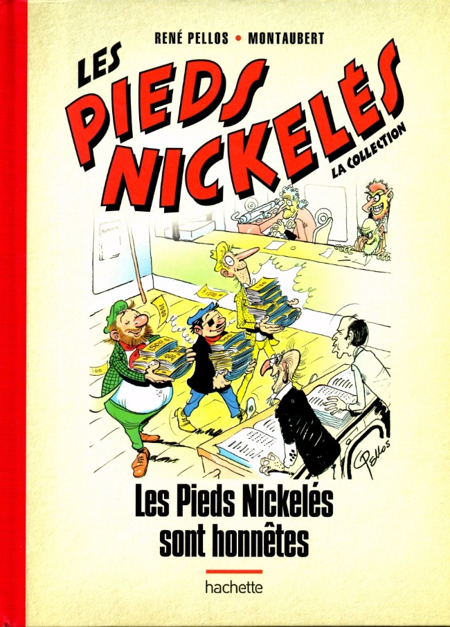 Couverture de l'album Les Pieds Nickelés - La collection Tome 91 Les Pieds Nickelés sont honnêtes