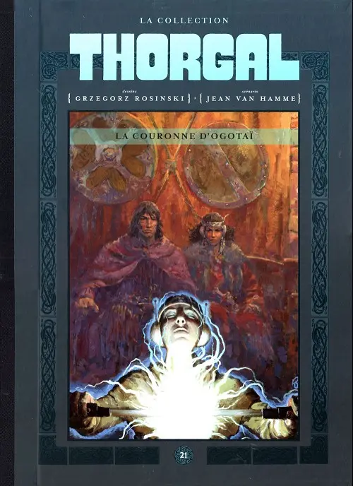 Couverture de l'album Thorgal La collection Tome 21 La couronne d'ogotaï