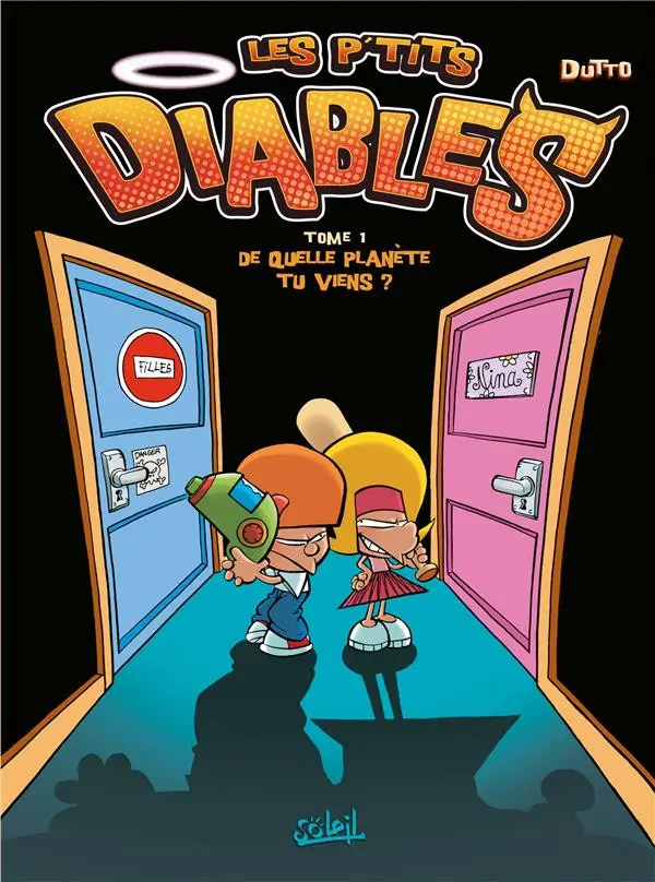 Couverture de l'album Les P'tits diables Tome 1 De quelle planète tu viens ?