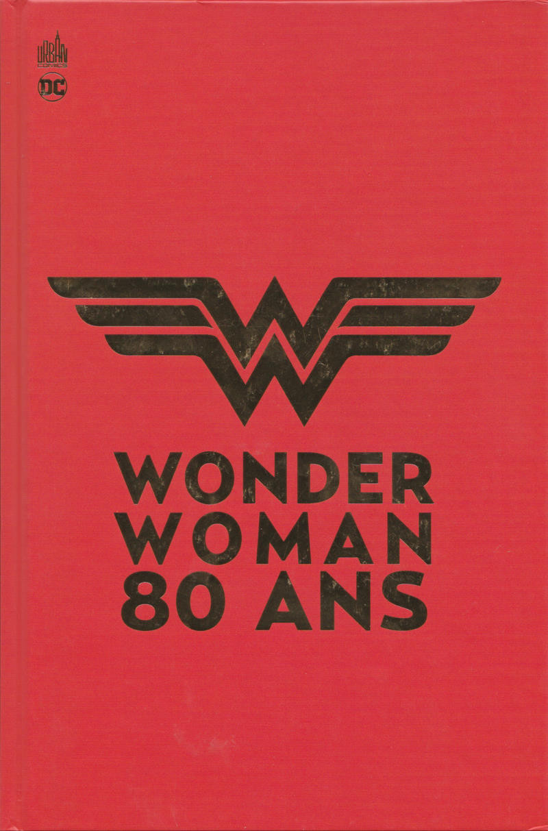 Couverture de l'album Wonder Woman - 80 ans