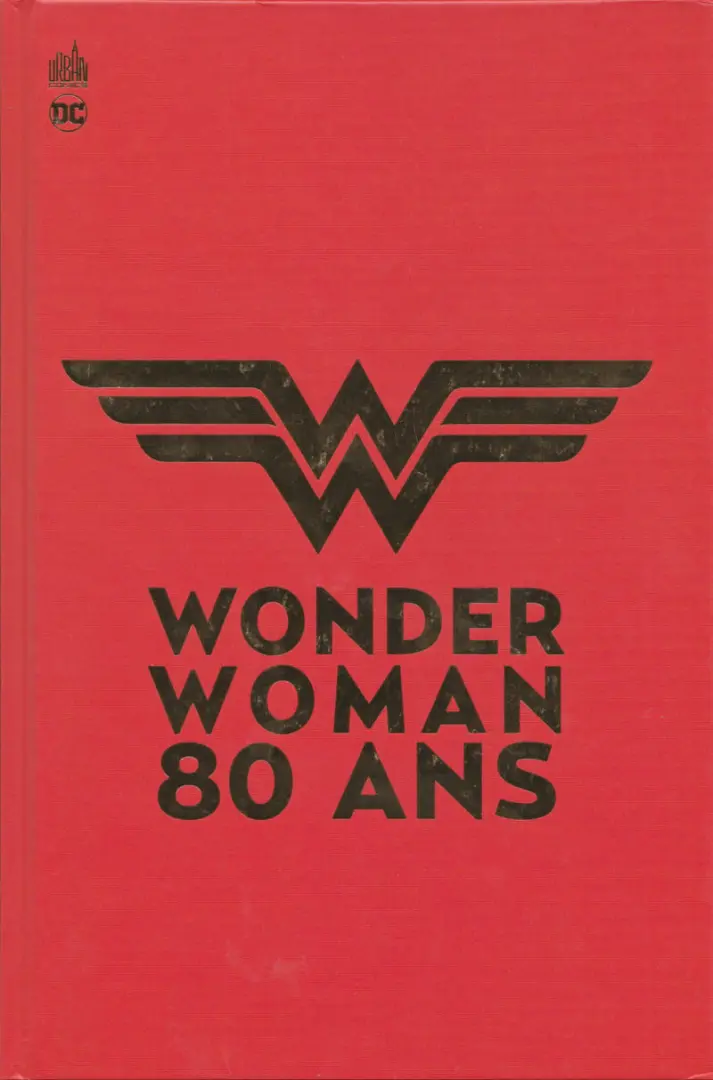 Couverture de l'album Wonder Woman - 80 ans