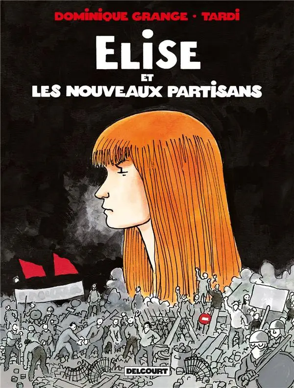 Couverture de l'album Elise et les nouveaux partisans