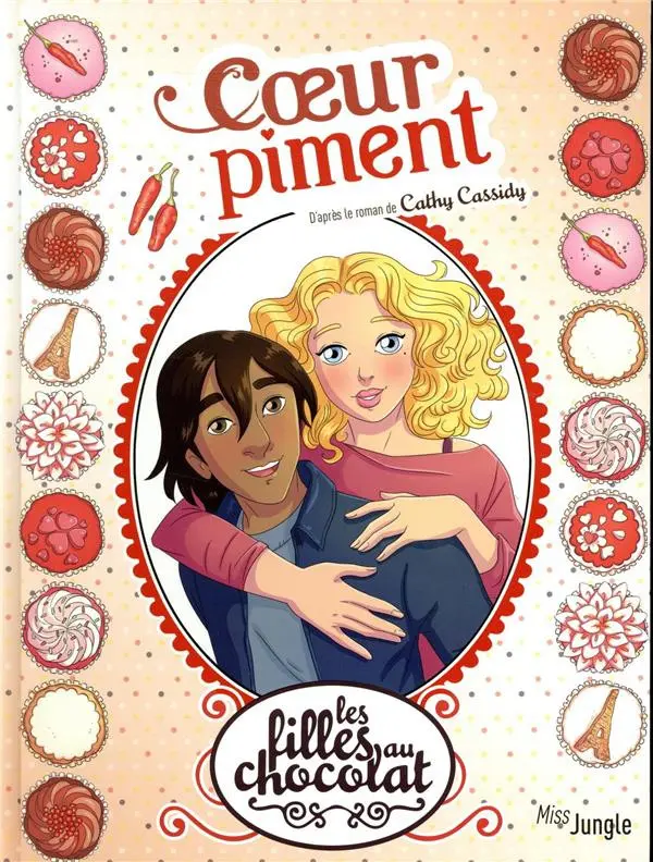 Couverture de l'album Les Filles au chocolat Tome 10 Cœur piment