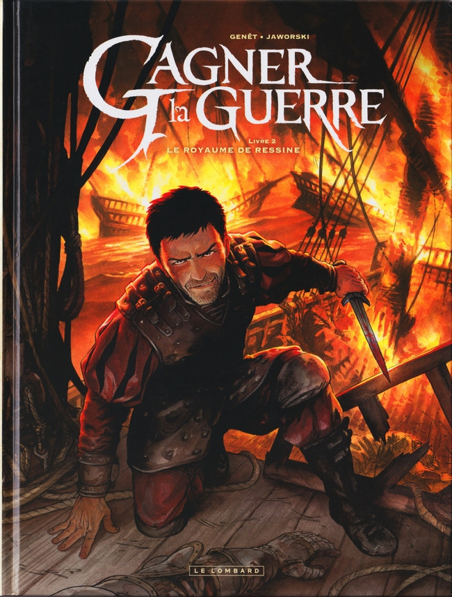 Couverture de l'album Gagner la guerre Livre 2 Le Royaume de Ressine