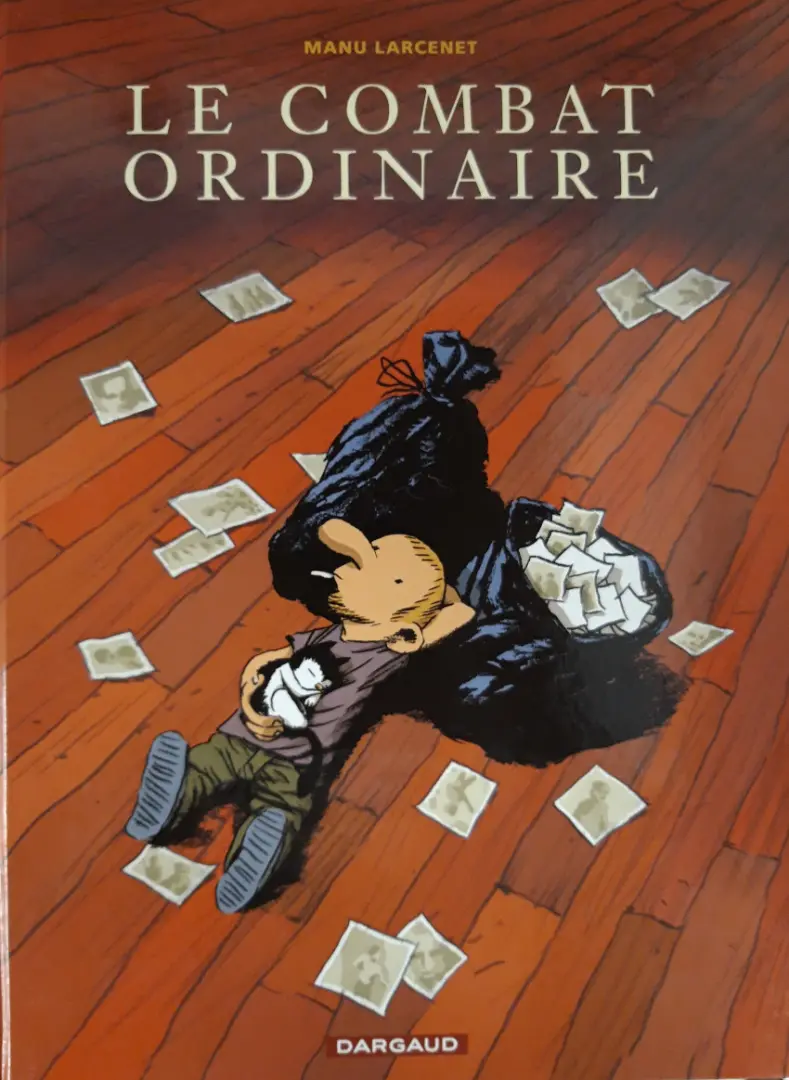 Couverture de l'album Le Combat ordinaire Tome 1 Le combat ordinaire