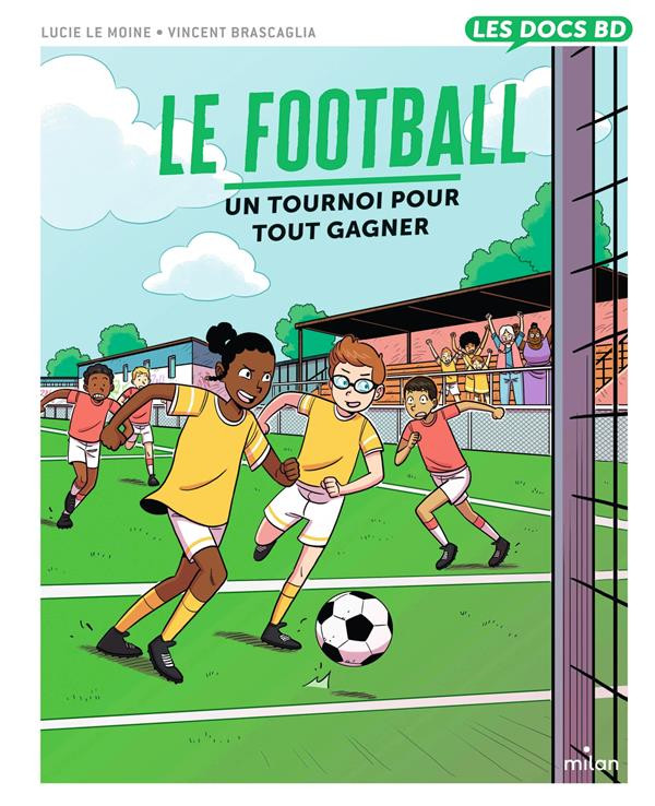 Couverture de l'album Le football - Un tournoi pour tout gagner