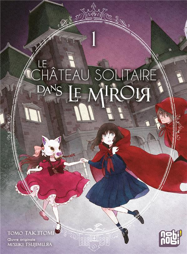 Couverture de l'album Le château solitaire dans le miroir 1