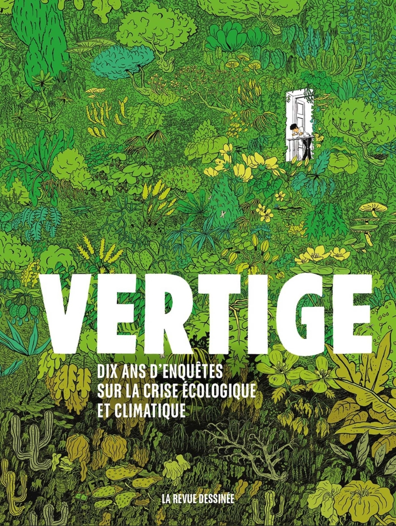 Couverture de l'album Vertige Dix ans d'enquêtes sur la crise écologique et climatique