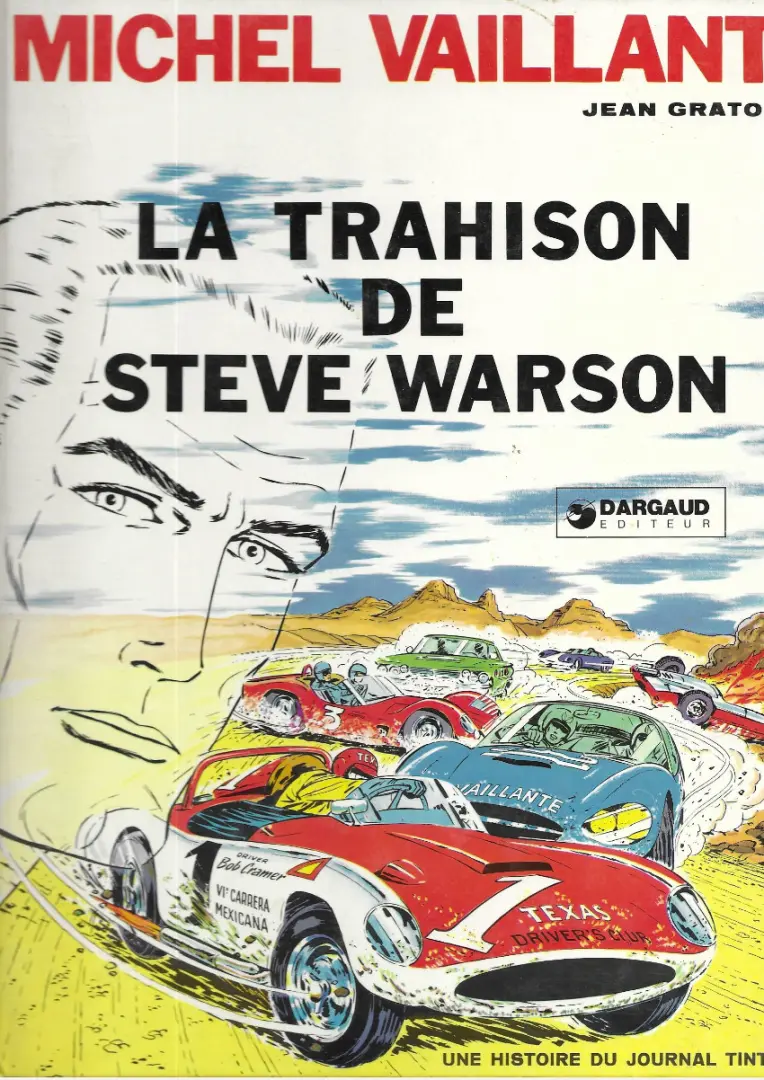 Couverture de l'album Michel Vaillant Tome 6 La trahison de Steve Warson