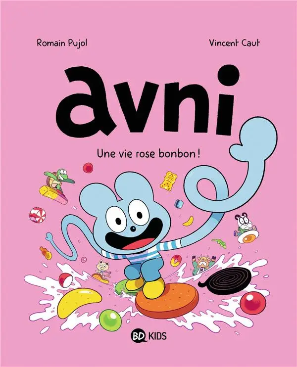 Couverture de l'album Avni Tome 6 La vie rose bonbon !