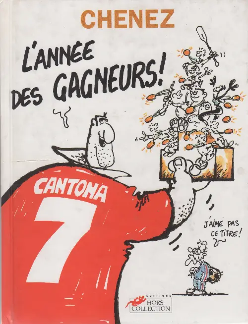 Couverture de l'album L'Année des Gagneurs ! J'aime pas ce titre !