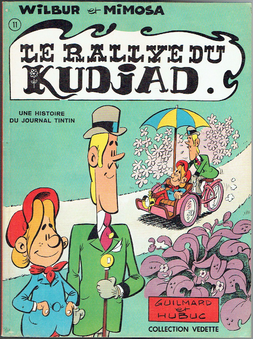 Couverture de l'album Wilbur et Mimosa Tome 1 Le rallye du Kudjad