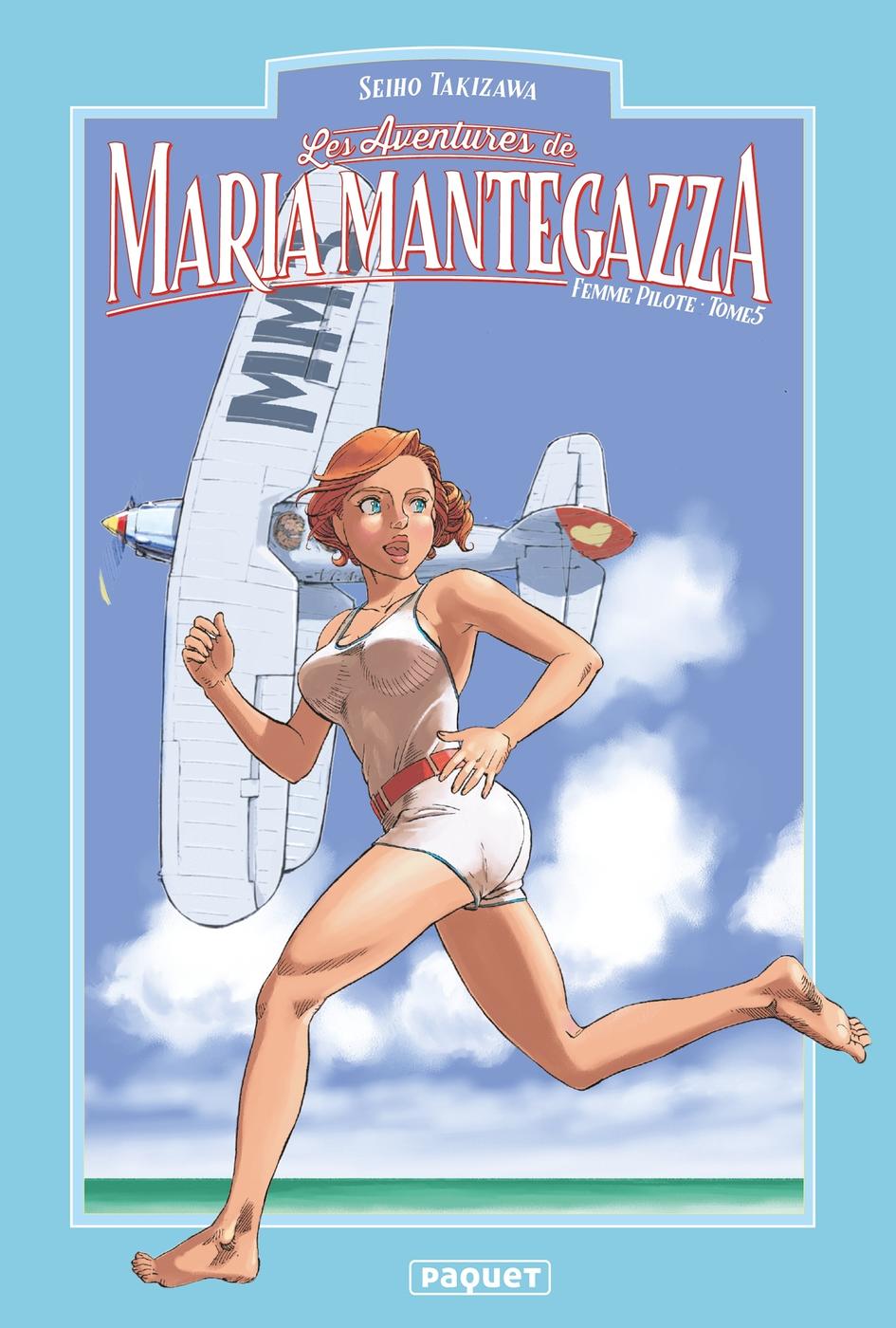 Couverture de l'album Maria Mantegazza, femme pilote Tome 5