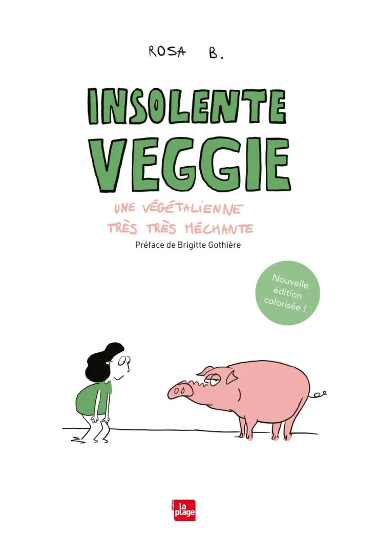 Couverture de l'album Insolente Veggie Tome 1 Une végétalienne très trsè méchante