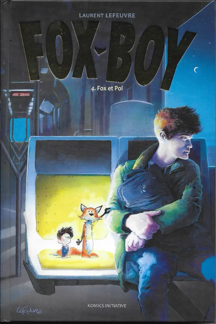 Couverture de l'album Fox-Boy Tome 4 Fox et Pol