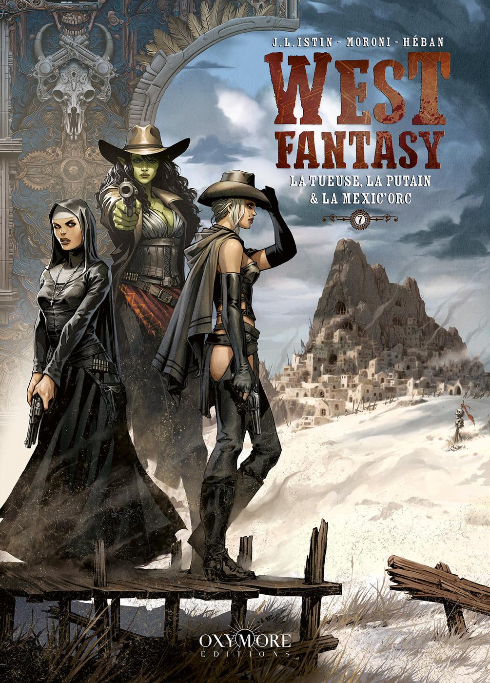 Couverture de l'album West Fantasy 7 La Tueuse , la Putain & la Mexic'Orc