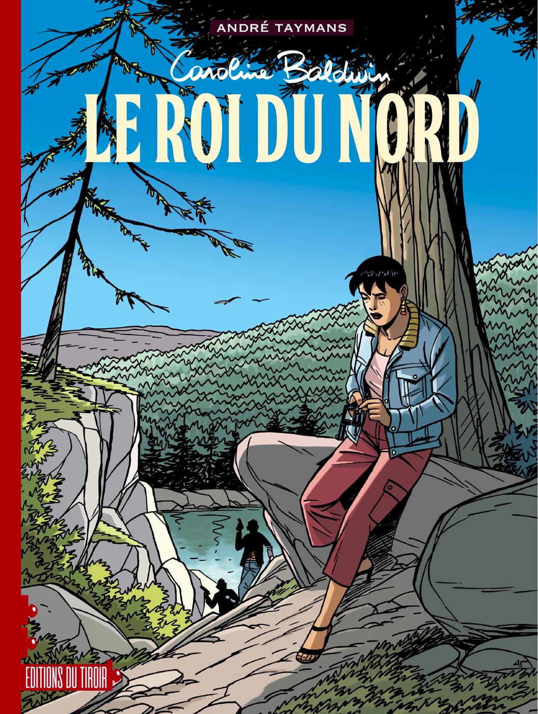 Couverture de l'album Caroline Baldwin Tome 12 Le Roi du Nord