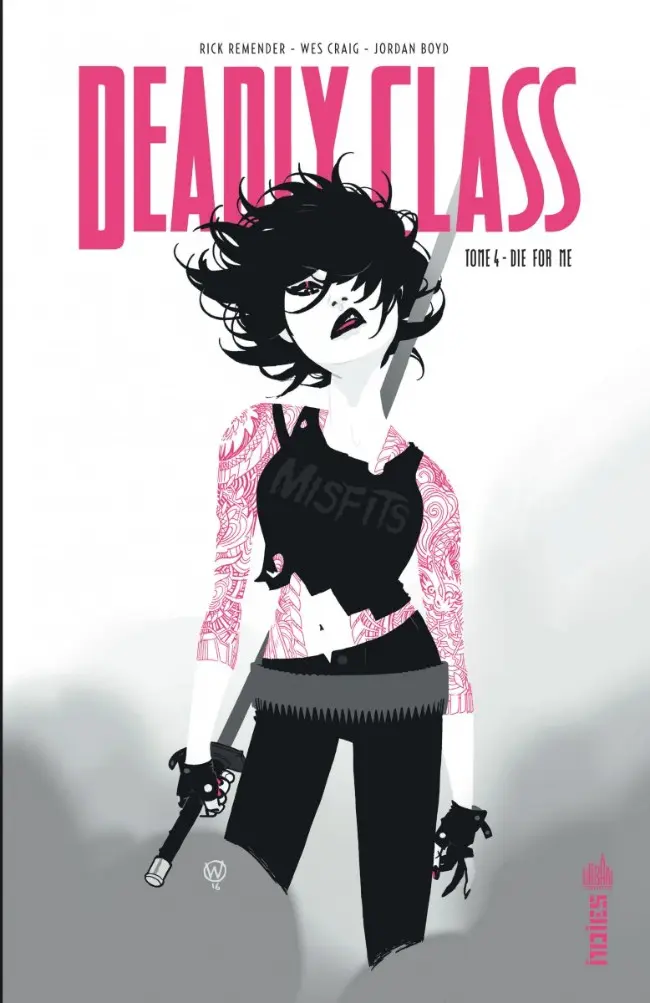 Couverture de l'album Deadly Class Tome 4 Die for Me
