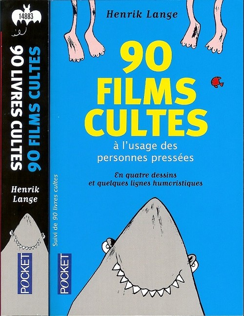 Couverture de l'album 90 films cultes à l'usage des personnes pressées, Suivi de 90 livres cultes