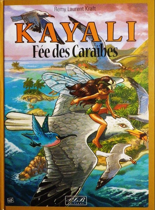 Couverture de l'album Kayali fée des Caraïbes Tome 1 Le piège