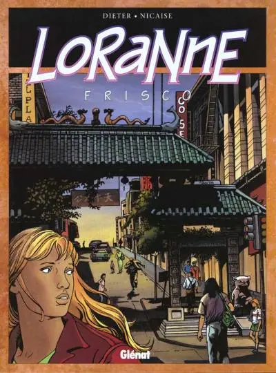 Couverture de l'album Loranne Tome 3 Frisco