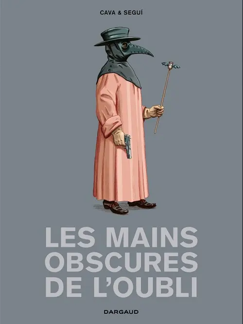 Couverture de l'album Les Mains obscures de l'oubli