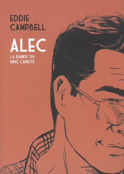 Couverture de l'album Alec Tome 1 La bande du King Canute