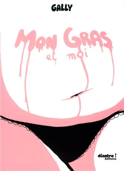 Couverture de l'album Mon gras et moi