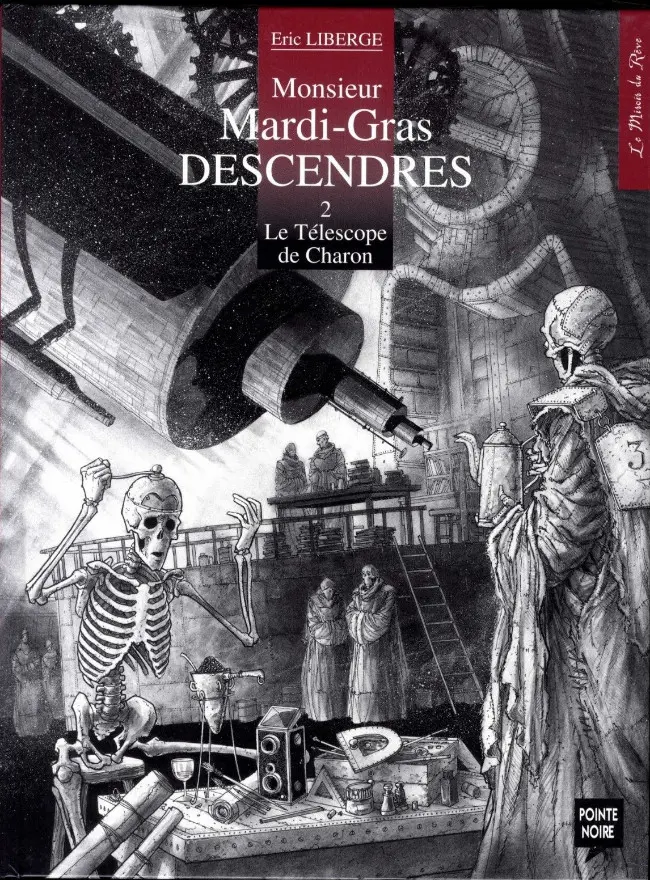 Couverture de l'album Monsieur Mardi-Gras Descendres Tome 2 Le Télescope de Charon